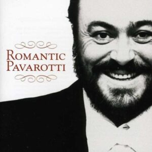 Romantic Pavarotti - Pavarotti