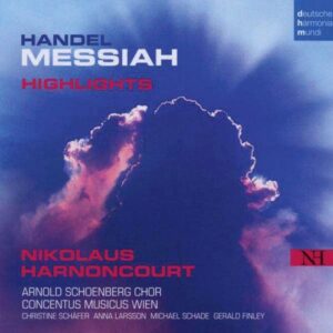 Handel: Messiah (Highlights) - Nikolaus Harnoncourt