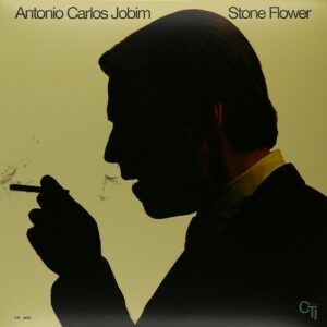 Stone Flower - Antonio Carlos Jobim