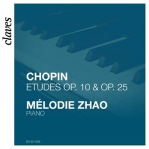 Chopin: Etudes Op. 10 & Op. 25 - Mélodie Zhao