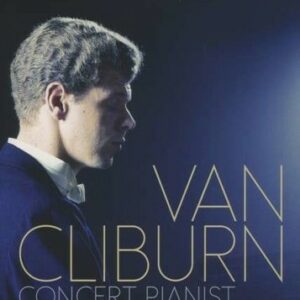 Concert Pianist - Van Cliburn