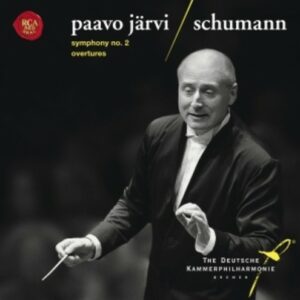 Schumann: Symphony No.2 / Overtures - Paavo Järvi