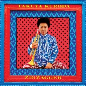 Zigzagger - Takuya Kuroda