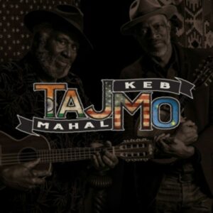 Tajmo - Taj Mahal & Keb Mo