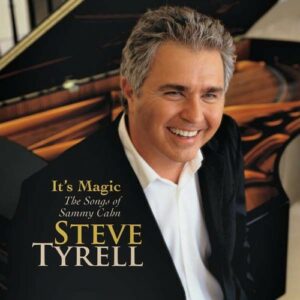 It's Magic The Songs Of - Steve Tyrell