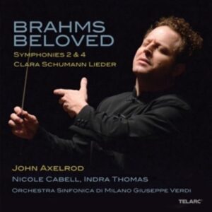 Brahms / Schumann: Brahms Beloved: Symphonies 2 & 4 / Clara Schumann