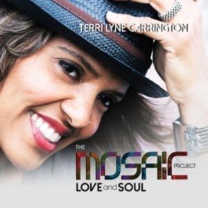 The Mosaic Project: Love And Soul - Carrington