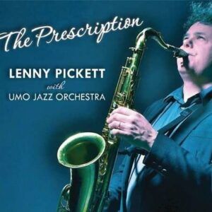 Prescription - Lenny Pickett