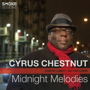 Midnight Melodies - Cyrus Chestnut