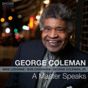 A Master Speaks - George Coleman