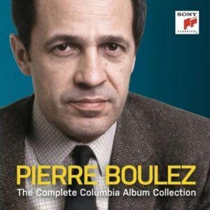 The Complete Columbia Album Collection - Pierre Boulez