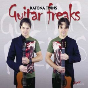 Guitar Freaks - Guitar Arrangements From Works By Queen, The Beatles, The Doors - Katona Twins -