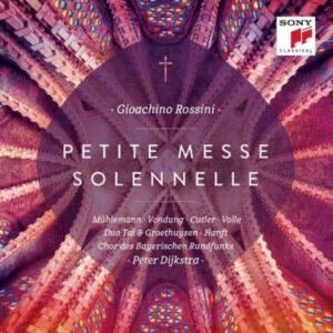 Rossini: Petite Messe Solenelle - Peter Dijkstra