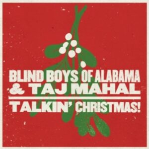 Talkin' Christmas! - Blind Boys Of Alabama