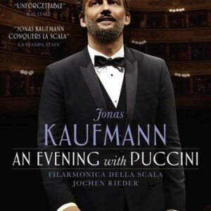 An Evening With Puccini - Kaufmann