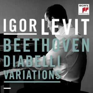 Beethoven: Diabelli Variations - Igor Levit