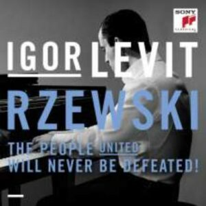 Rzewski: People United Will Never Be Defeated - Igor Levit