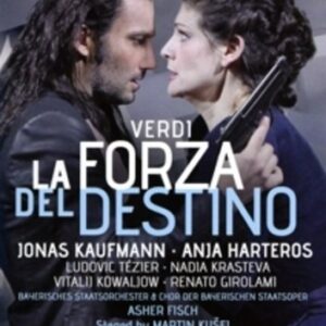 Verdi: La Forza Del Destino - Jonas Kauffman / Anja Harteros / Fisch