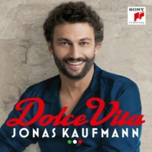 Dolce Vita -Ltd- - Jonas Kaufmann