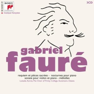 Un Siecle De Musique Française - Fauré