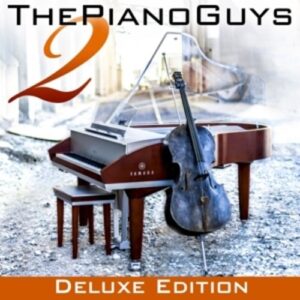 The Piano Guys 2 (Deluxe Edition) (CD + DVD)