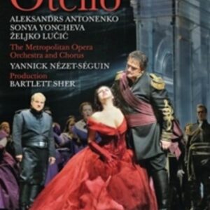Verdi: Otello - Yannick Nézet-Seguin