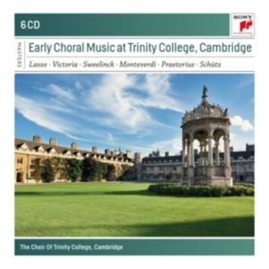 Early Choral Music At Trinity College - Choir Of Trinity College
