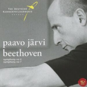 Beethoven: Symphony No.4 &amp; 7 - Paavo Järvi