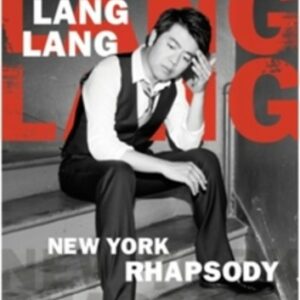 New York Rhapsody - Lang Lang