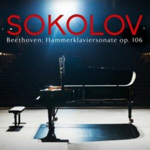 Beethoven: Piano Sonata No. 29, Op. 106 - Sokolov