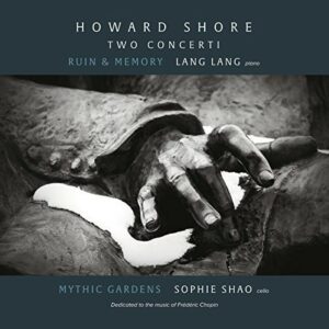 Howard Shore: Two Concerti - Lang Lang