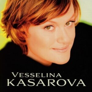 The Art Of Vesselina Kasarova