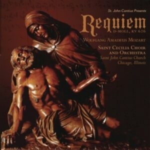 Mozart: Requiem - Saint Cecilia Choir and Orchestra