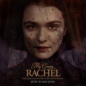 Rael Jones: My Cousin Rachel - OST