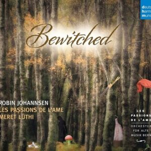 Bewitched, Enchanted Music By Geminiani & Händel - Les Passions de l'Ame