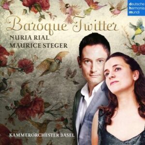 Baroque Twitter - Nuria Rial & Maurice Steger