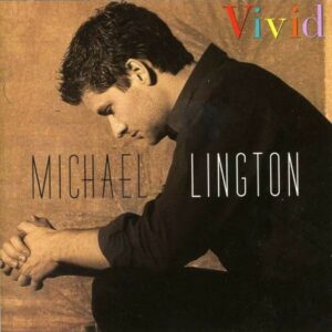Vivid - Michael Lington