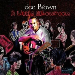A Little Elbow Room - Dee Brown