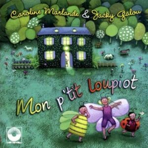 Mon P'tit Loupiot - Jacky Galou