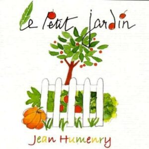 Le Petit Jardin - Jean Humenry