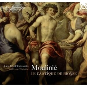 Etienne Moulinie: Cantique De Moyse - Les Arts Florissants