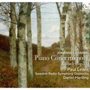 Brahms: Piano Concerto No.1, Ballades Op.10 - Paul Lewis