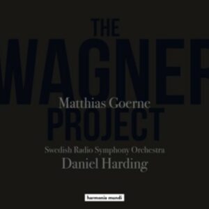 The Wagner Project - Matthias Goerne