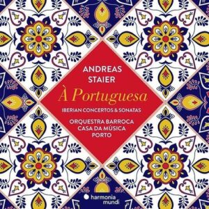 A Portugesa - Andreas Staier