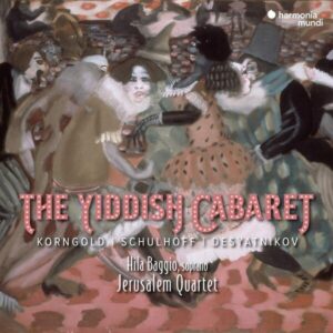 The Yiddish Cabaret - Jerusalem Quartet