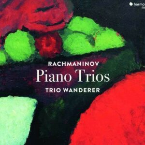 Rachmaninov: Piano Trios - Trio Wanderer