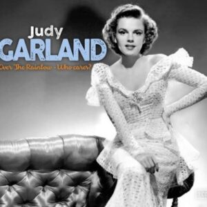 Over The Rainbow & Who Cares - Judy Garland