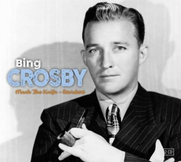 Mack The Knife & Stardust - Bing Crosby