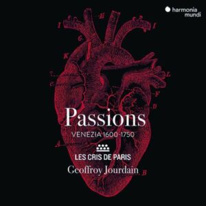 Passions - Les Cris de Paris