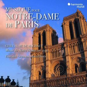 Guillaume de Machau: Musique Pour Notre-Dame De Paris - Marcel Peres
